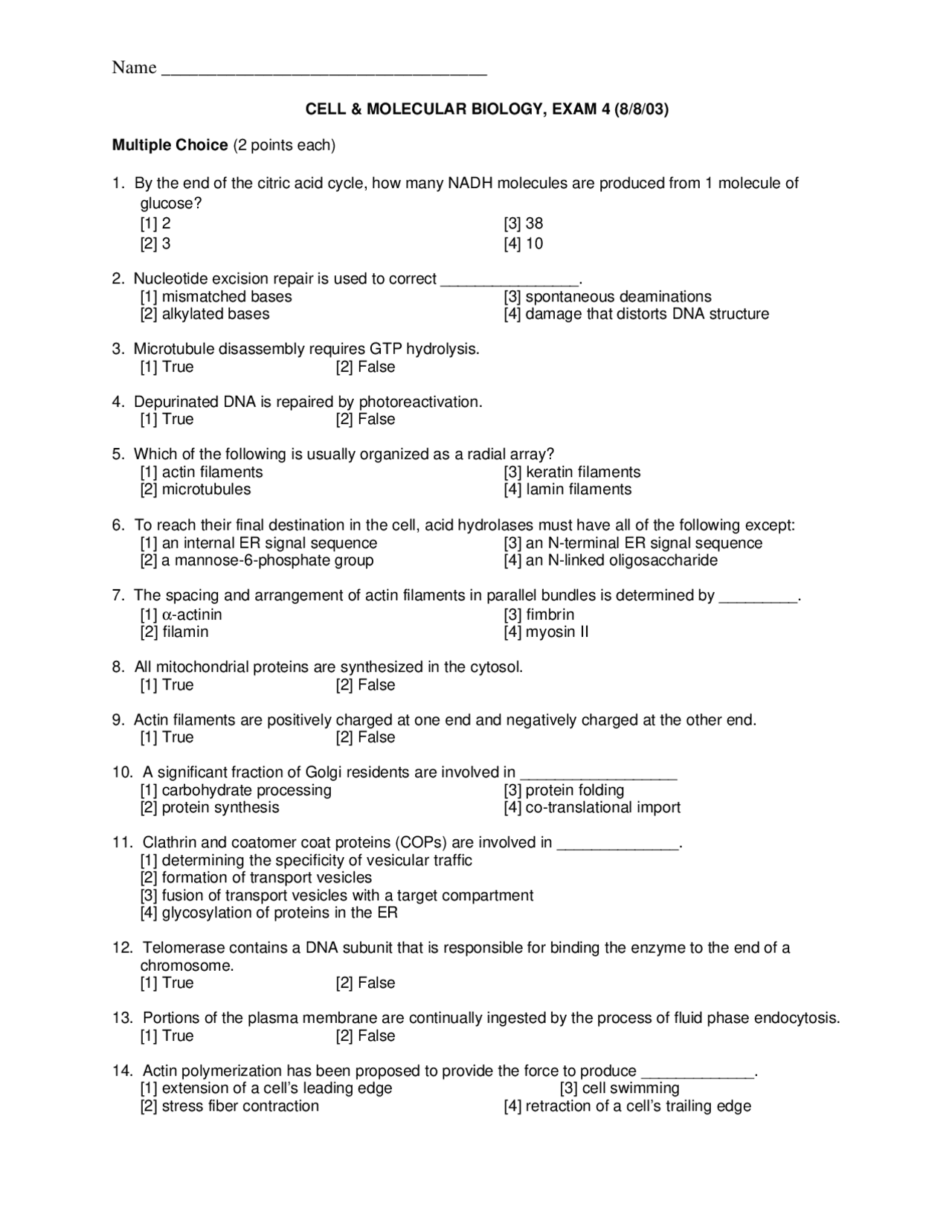 Cell and Molecular Biology - Exam 4 - Fall 2003 | BIOL 2104 - Docsity