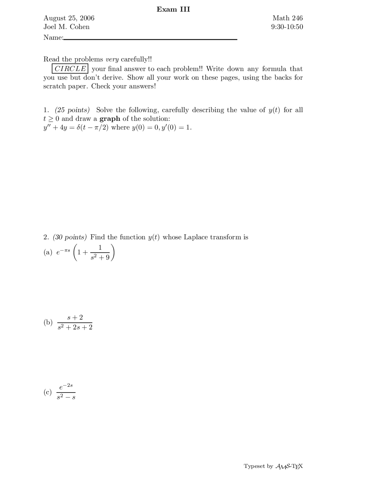Differential Equations for Science and Engineer Exam MATH 246