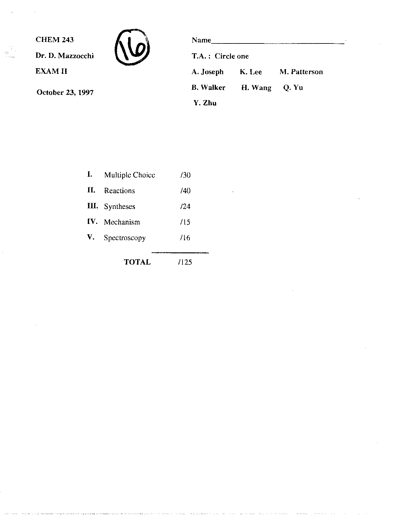 Questions of Organic Chemistry II - Examination 2 | CHEM 241 - Docsity