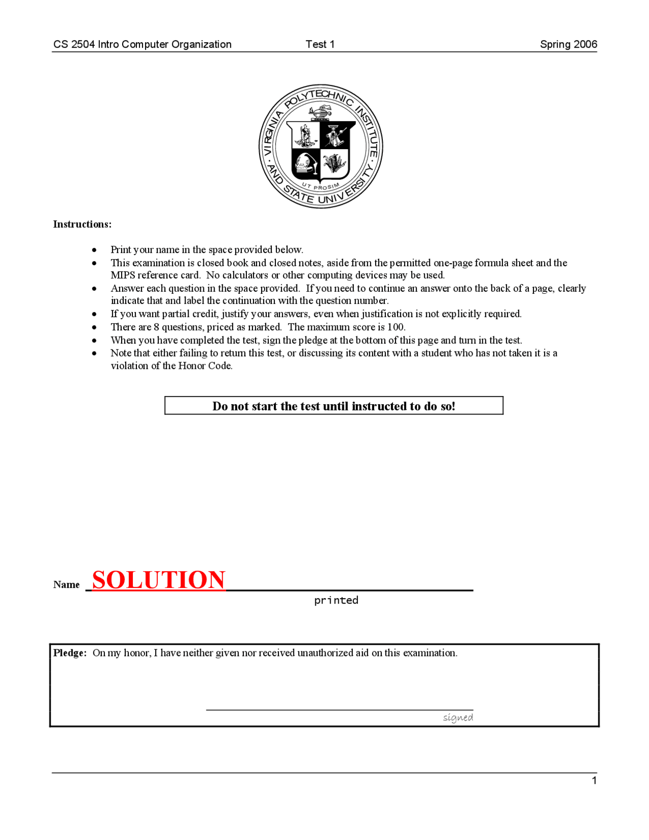 8 Questions of Introduction to Computer Organization Exam 1 CS 2504