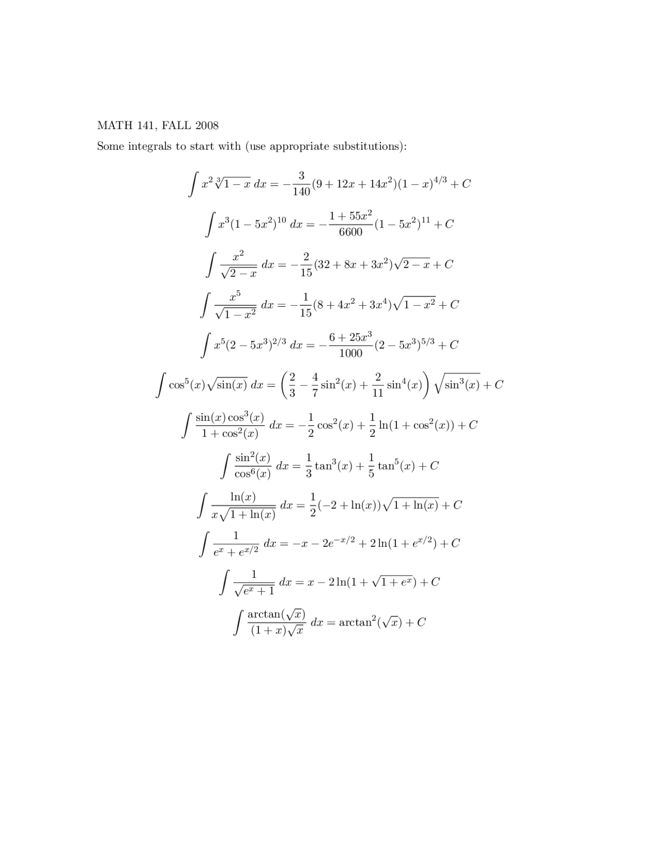 Integration Practice Problems - MATH 141, Fall 2008 - Prof. Wojciech ...