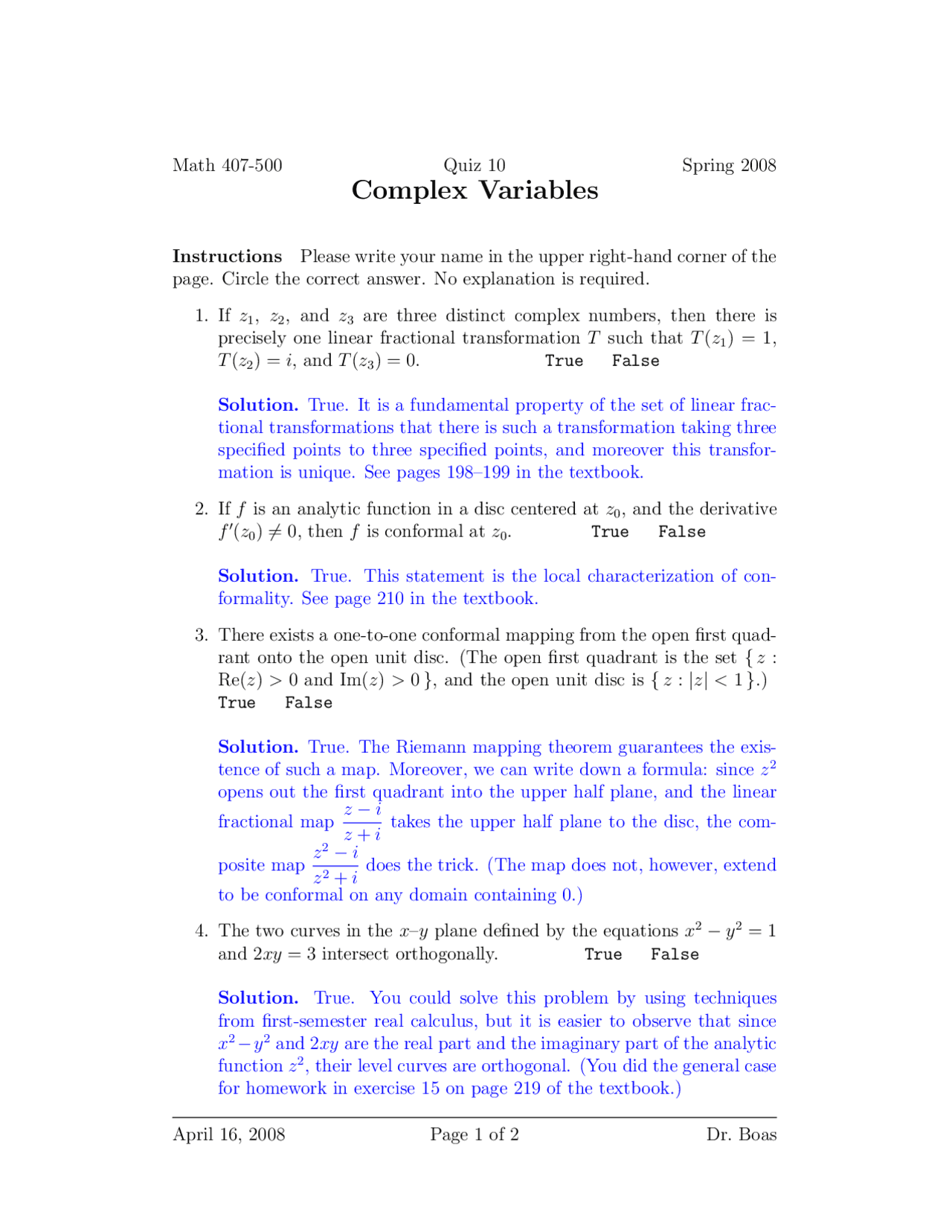 Complex Variables Quiz 10 Solutions, Math 407-503, Spring 2008 - Prof ...