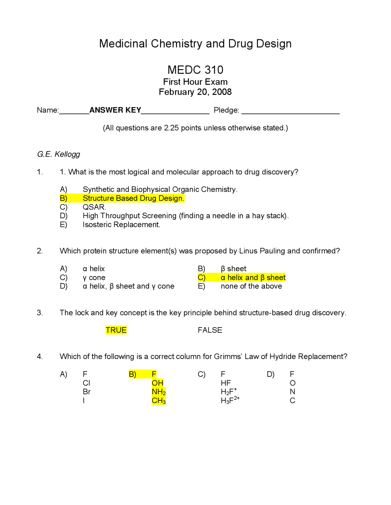 52 Solved Questions on Drugs Design - Examination 1 | MEDC 310 - Docsity