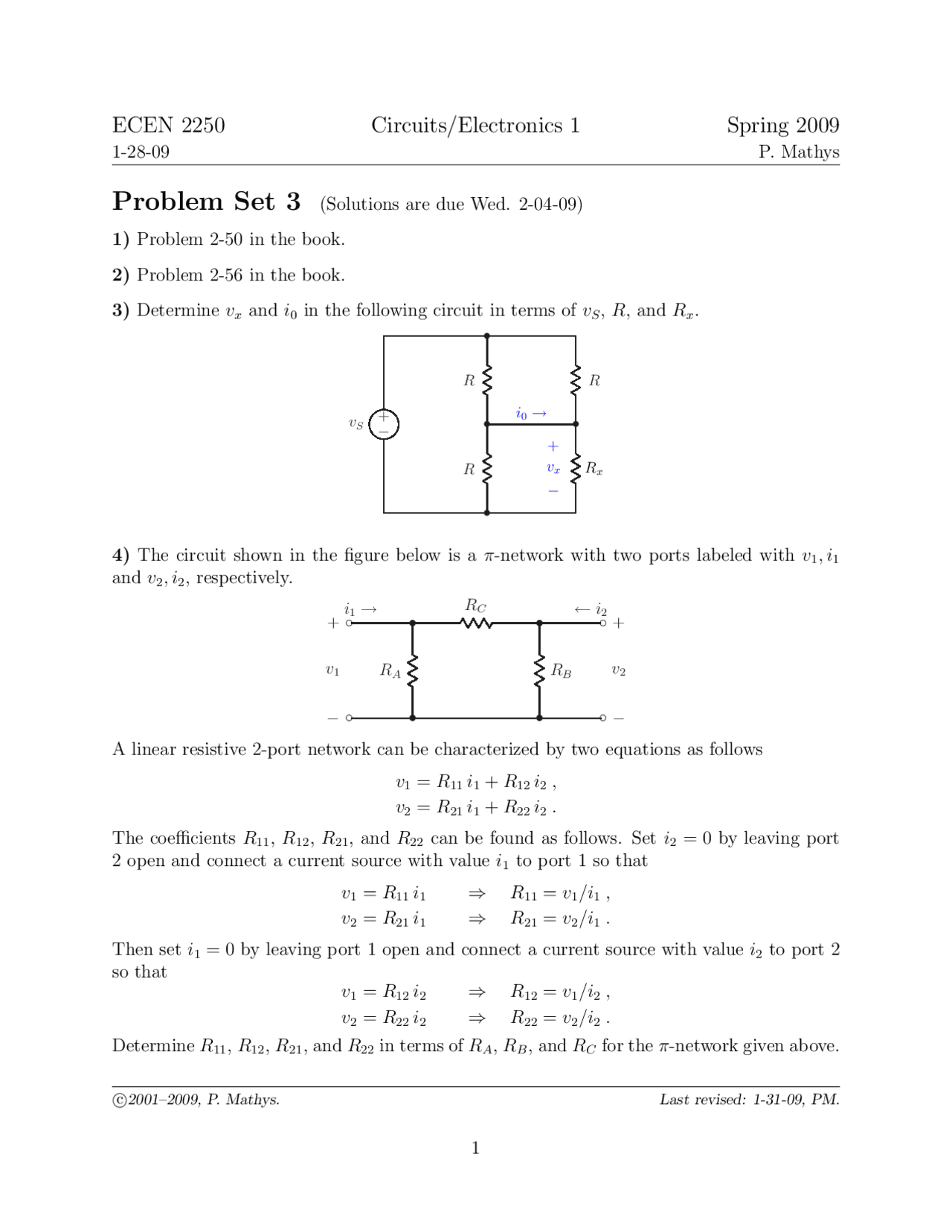 Problem Set 3 Introduction to Circuits and Electronics Spring 2009