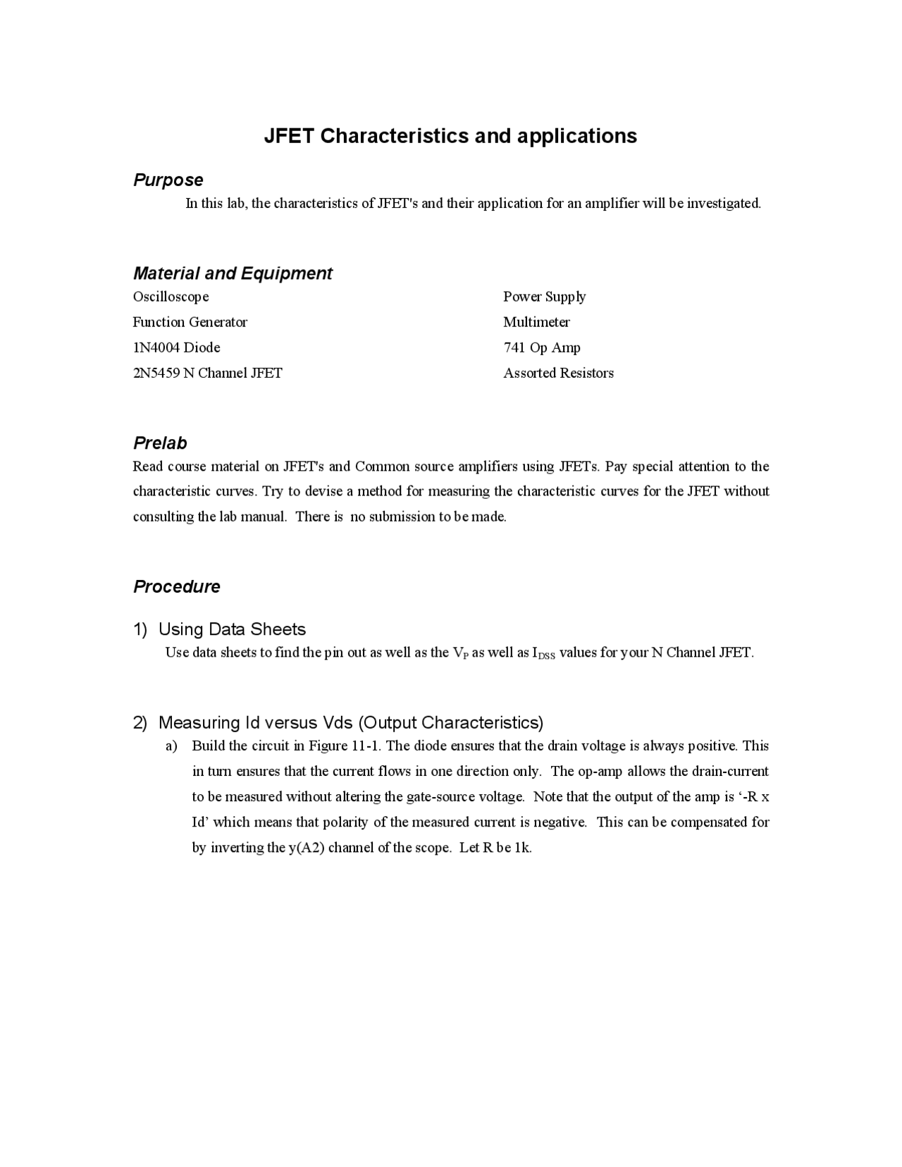 Characteristics and Applications of the JFET Experiment 11 ENTC 350