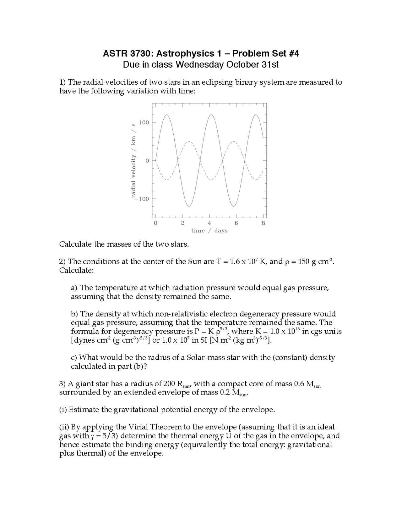 Astrophysics 1 - Stellar and Interstellar - Problem Set #4 | ASTR 3730 ...