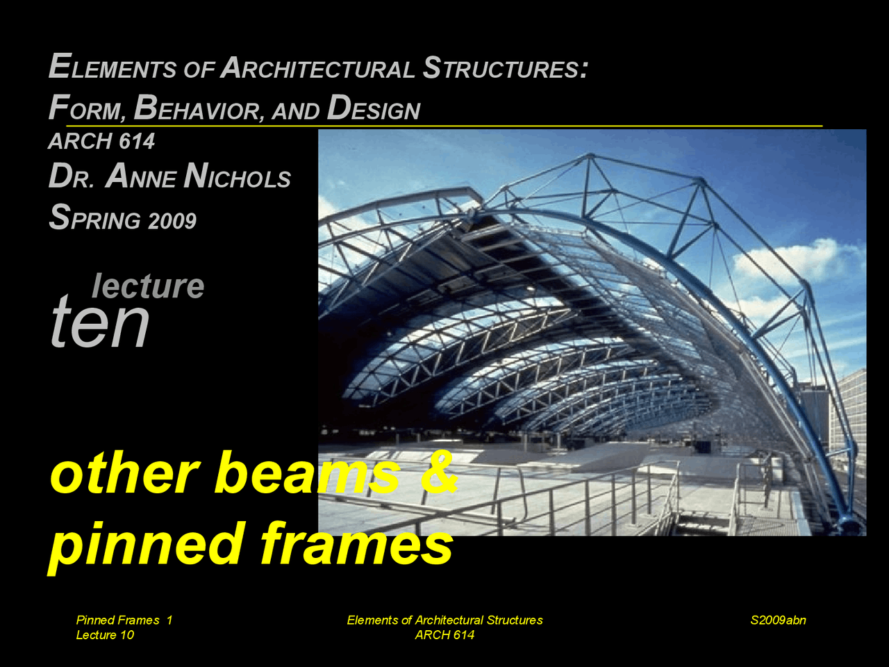 Pin Beams Design Notes on Other Beams and Pinned Frames | Architecture Structures | ARCH ...