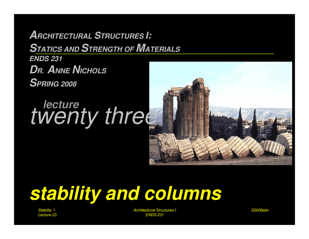 Stablization Column Notes on Stability and Columns | Architecture Structure - Spring 2008 ...