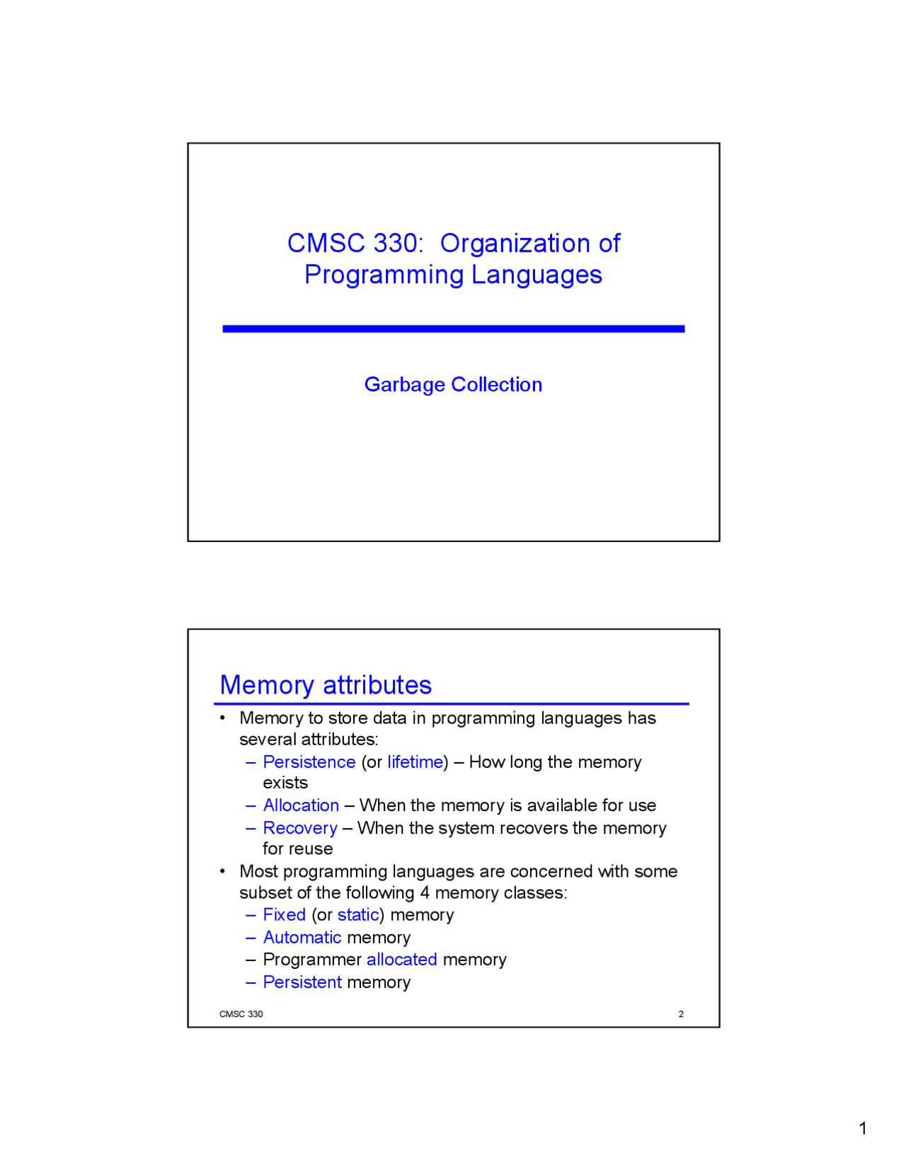 Memory Attributes - Lecture Slides | CMSC 330 - Docsity