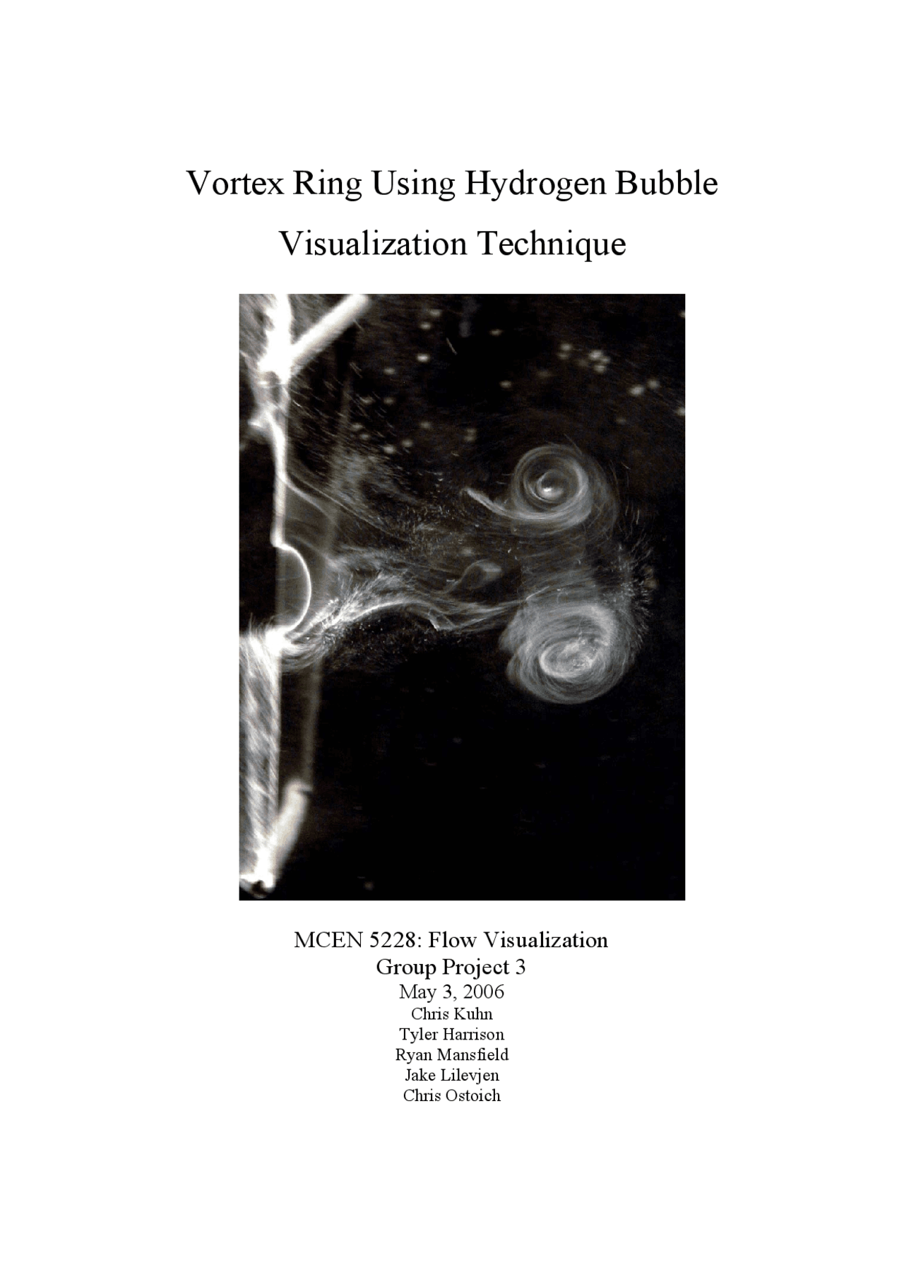 Vortex Ring Using Hydrogen Bubble Visualization Technique | MCEN 5228 ...