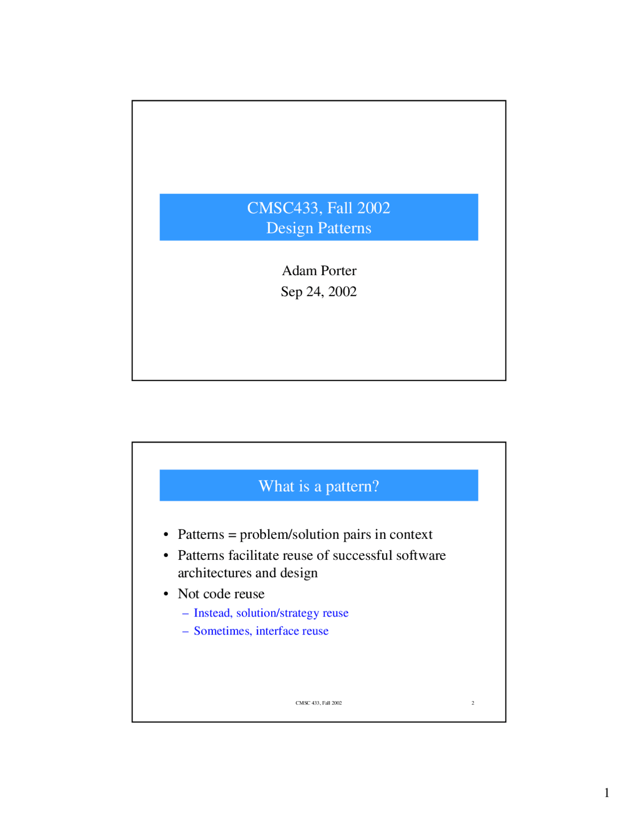 Design Pattern - Programming Language Technology Paradigms | CMSC 433 ...
