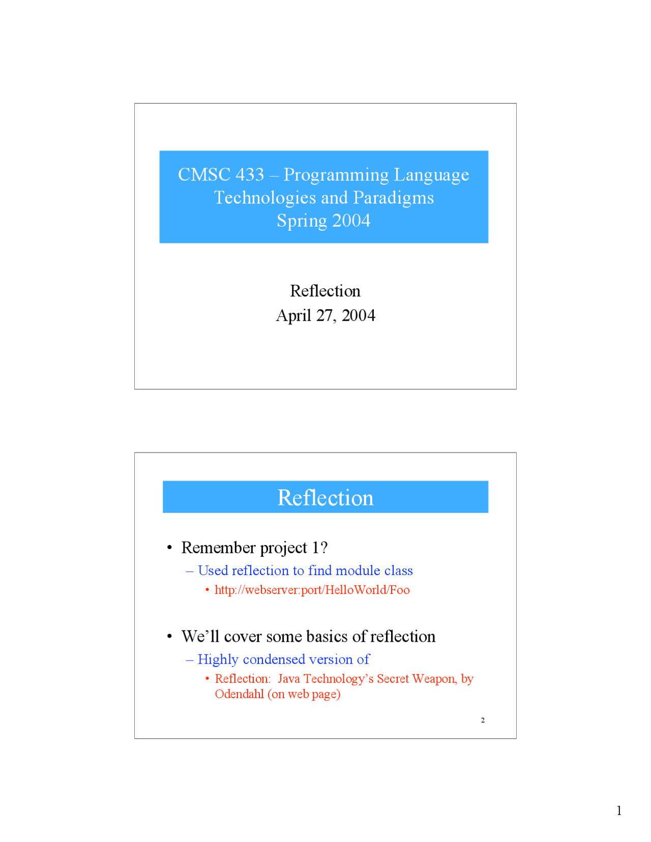 Reflection - Programming Language Technology Paradigms | CMSC 433 - Docsity
