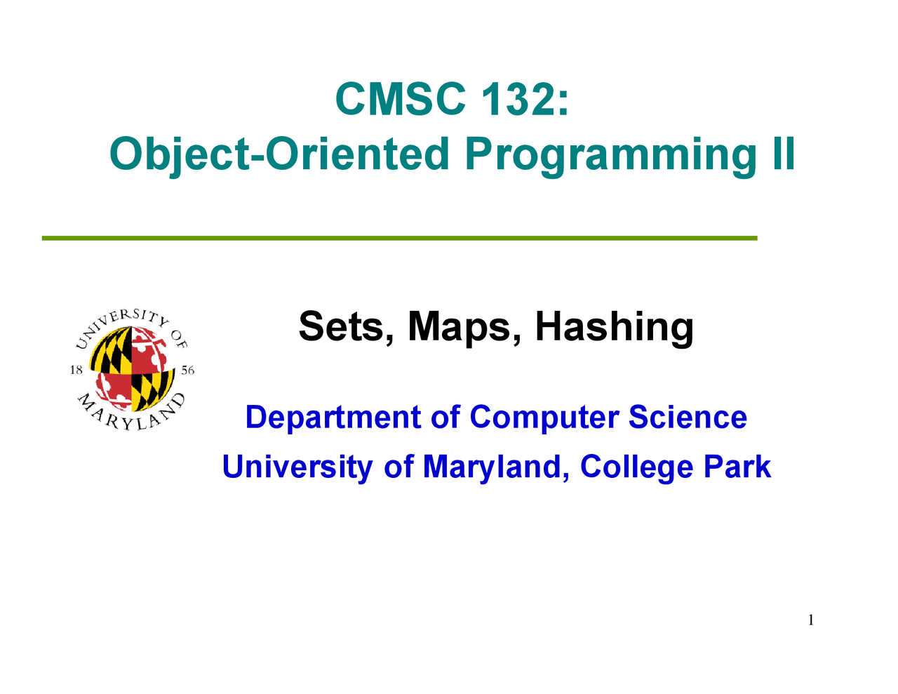 Sets, Maps, Hashing - Object Oriented Program II - Notes | CMSC 132 ...