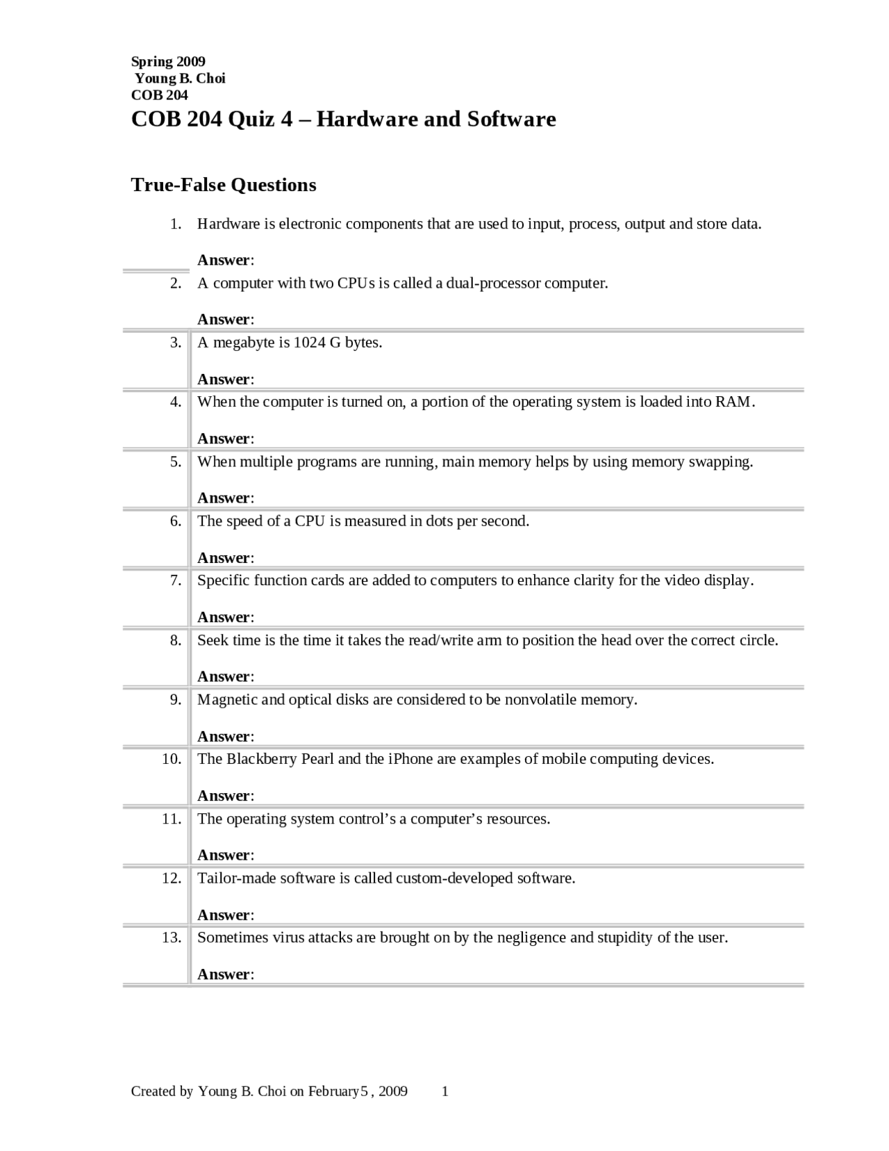 33 Questions on Hardware and software Quiz 4 COB 204 Docsity