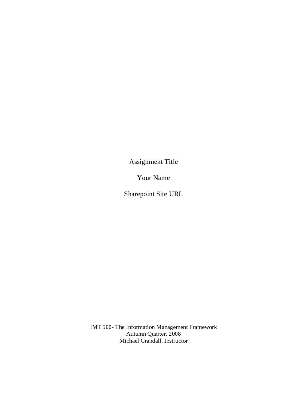 Information Management Framework - Study Material | IMT 500 - Docsity