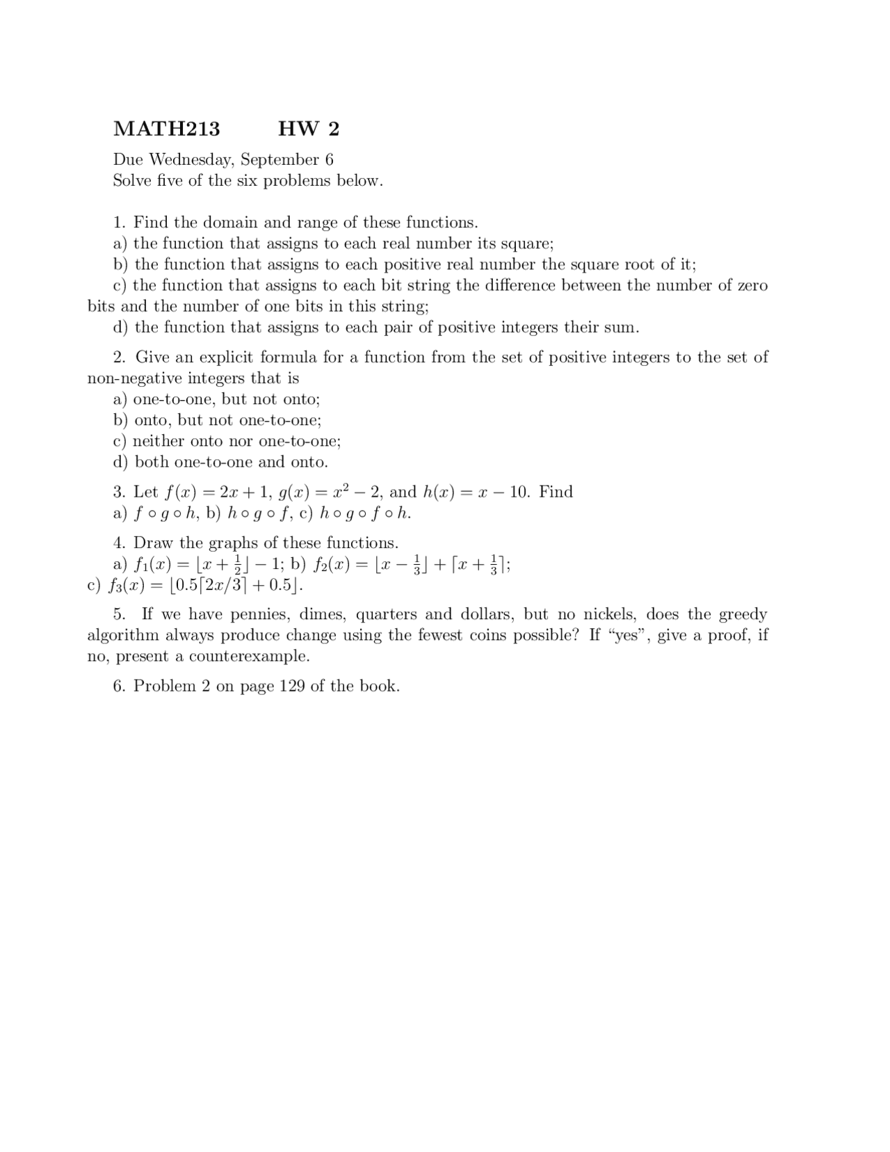 Questions On Basic Discrete Mathematics For Assignment 2 MATH 213 Questions on basic discrete mathematics for assignment 2 math 213