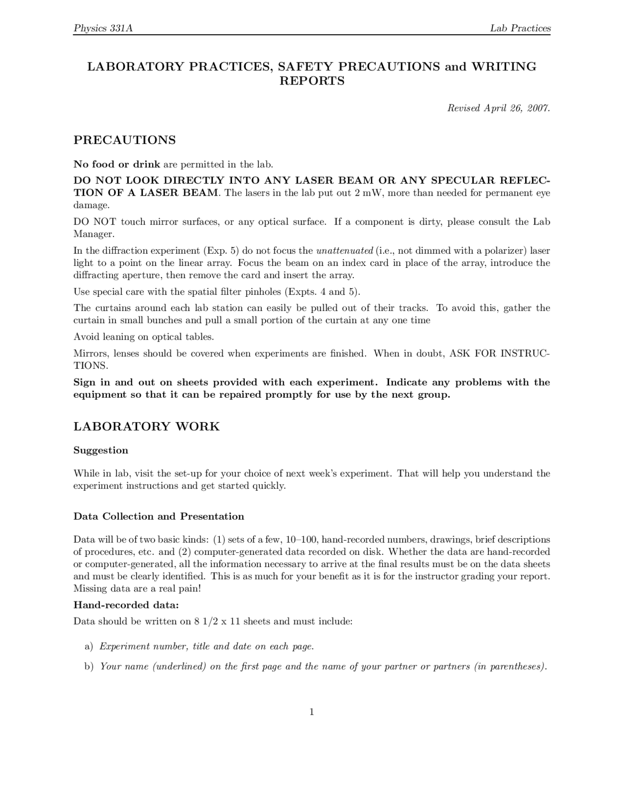 Laboratory Practice, Safety Precautions and Writing Reports PHYS 331