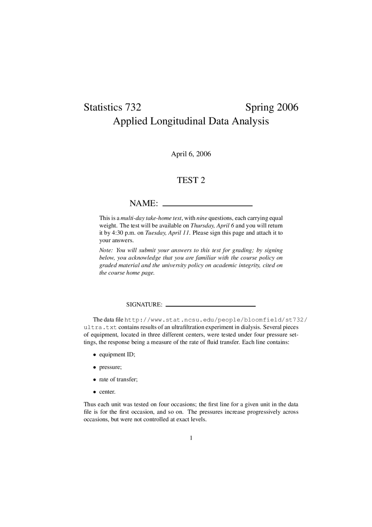 Applied Longitudinal Data Analysis Exam 2 Spring 2006 ST 732 Applied longitudinal data analysis exam 2 spring 2006 st 732