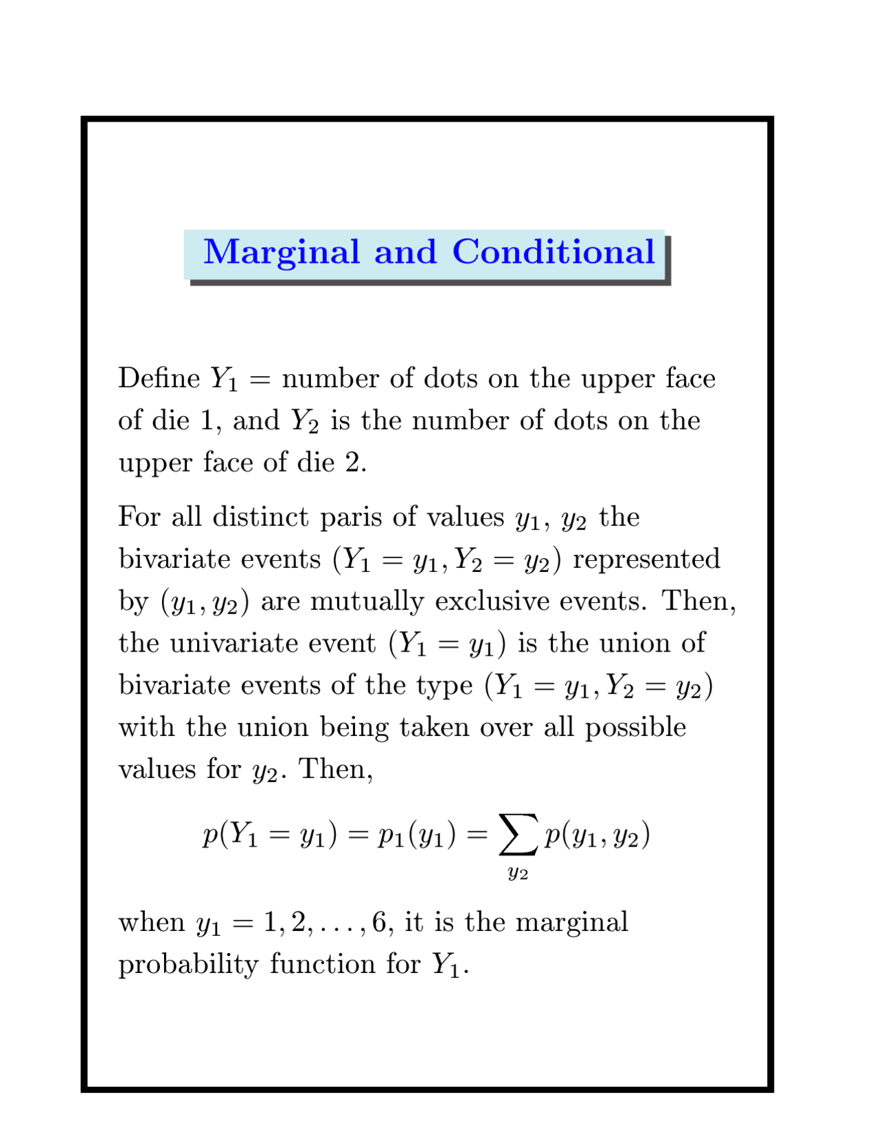 Marginal and Conditional - Introduction to Mathematical Statistics I ...