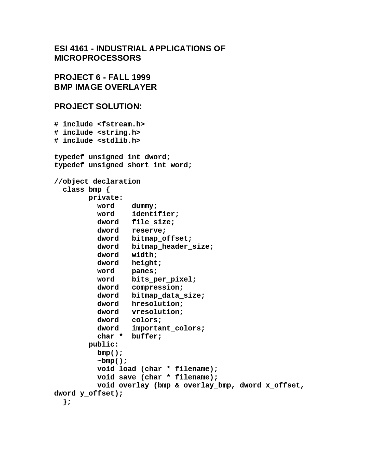 Project 6 BMP Image Overlay Industrial Applications of Microprocessors ESI 4161 Docsity