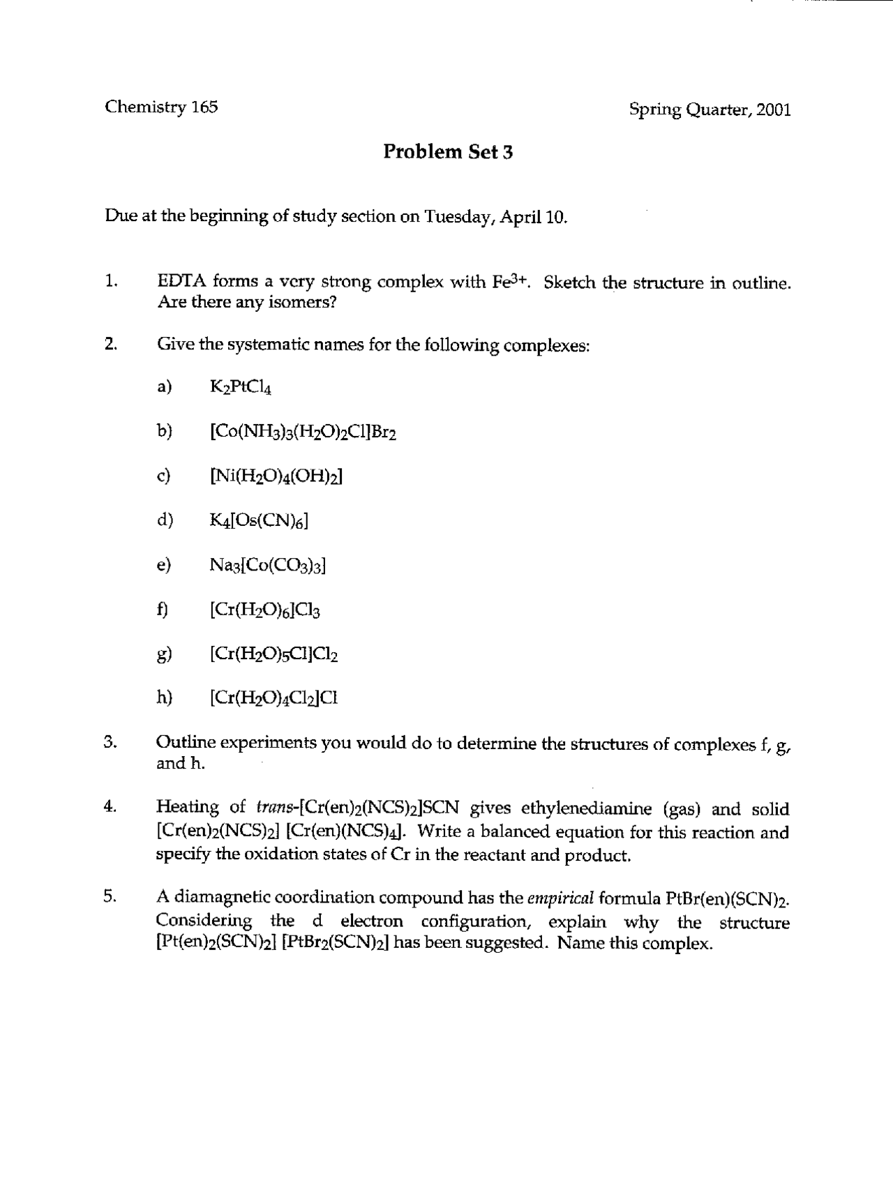 5 Questions on General Chemistry - Problem Set 3 | CHEM 165 - Docsity
