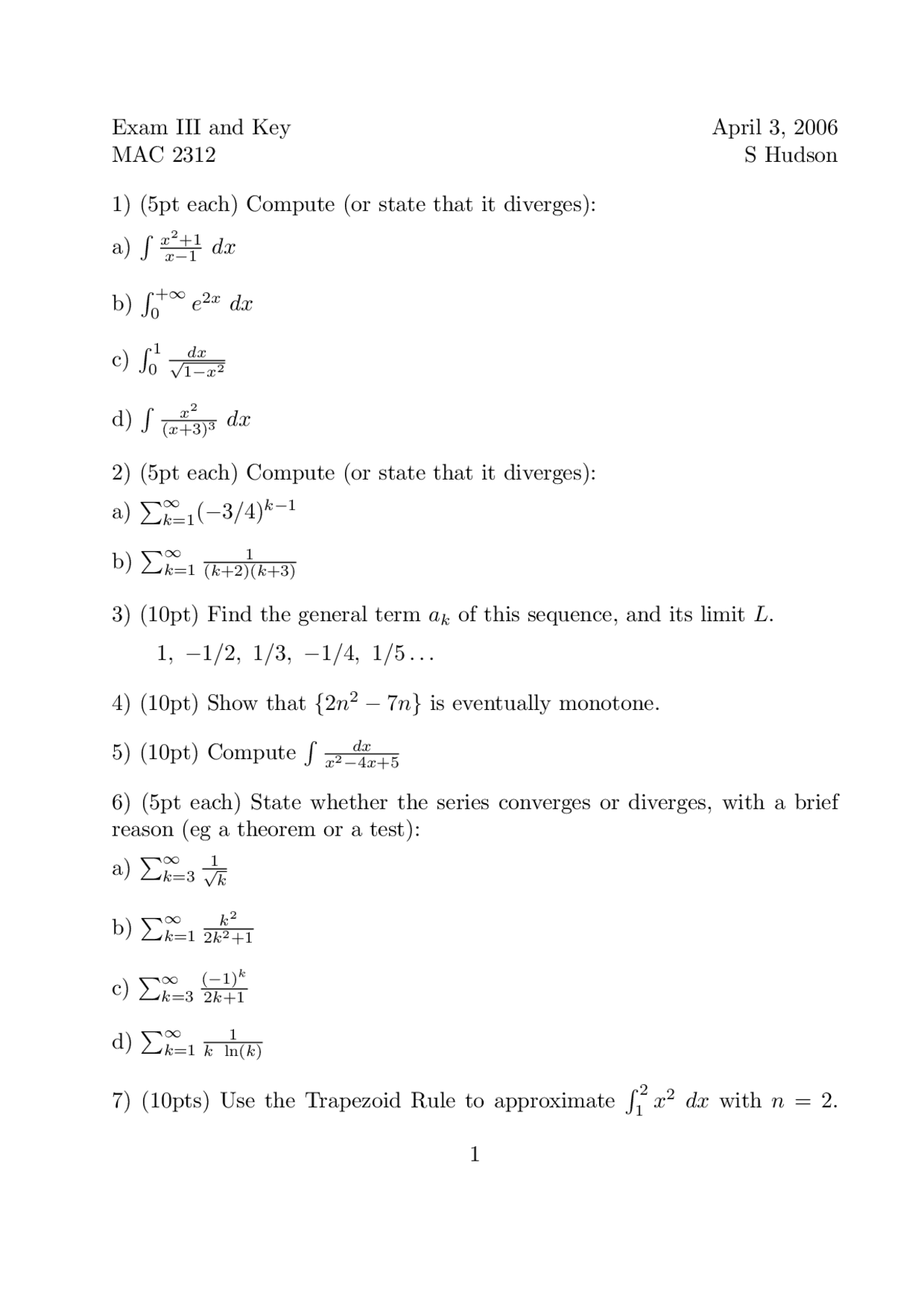 Exam 3 with Solution Key - Calculus II - 2006 | MAC 2312 - Docsity