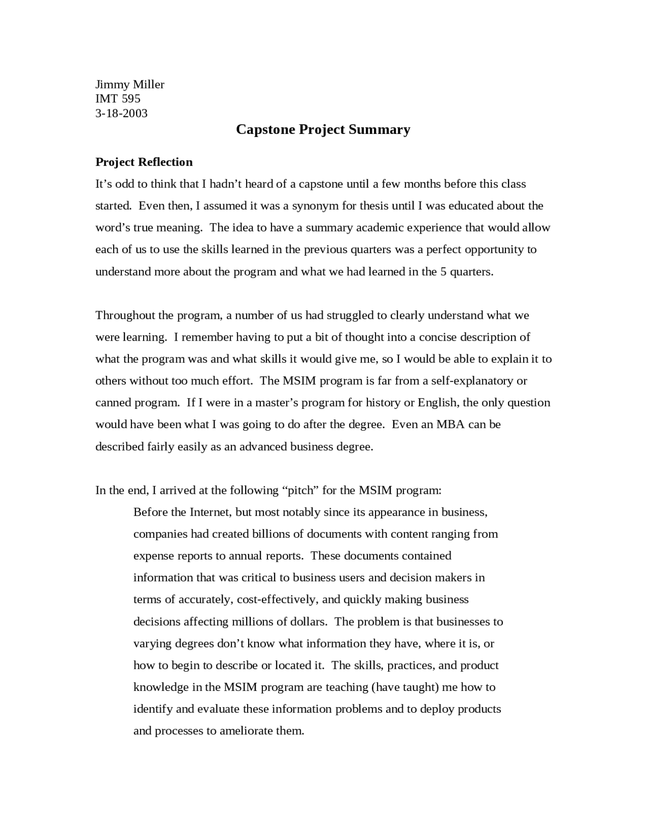 Capstone Project Summary - Stake, Information and Technology | IMT 595 ...