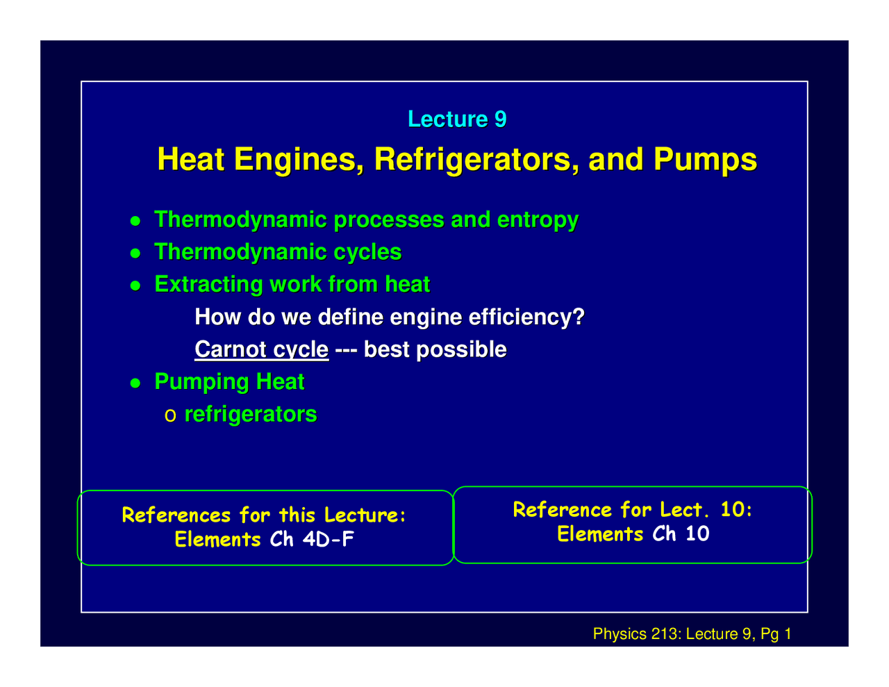 Heat Engines, Refrigerators and Pump - Thermal Physics | PHYS 213 - Docsity