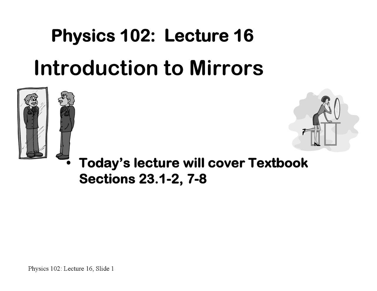 Introduction to Mirrors - Physics Illinois - Lecture Slides | PHYS 102 ...