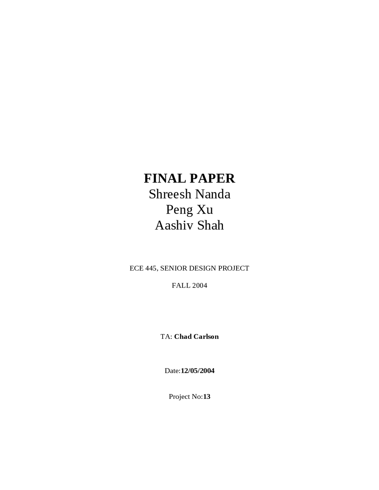 Project 13 Report on Final Paper - Senior Design Project Lab | ECE 445 ...
