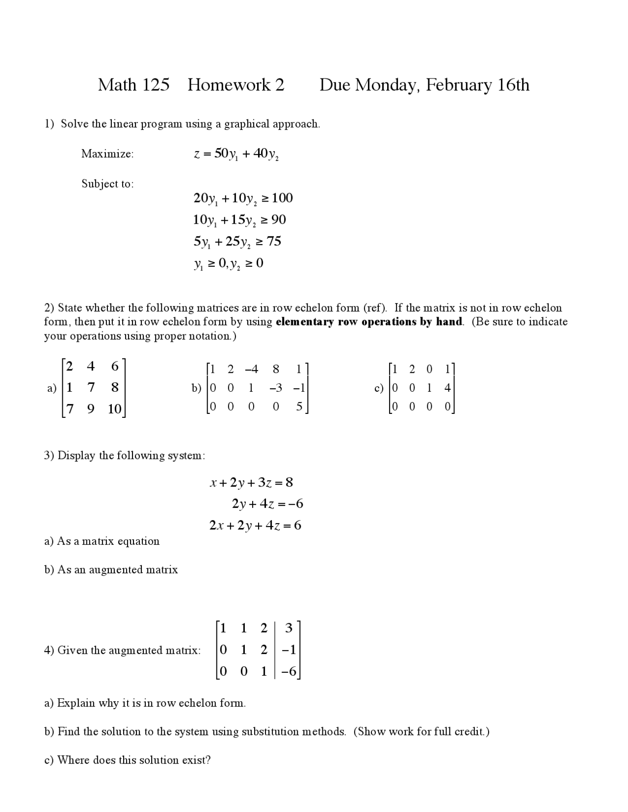 Math 125 Homework 2: Linear Programming, Matrices, and Systems of ...