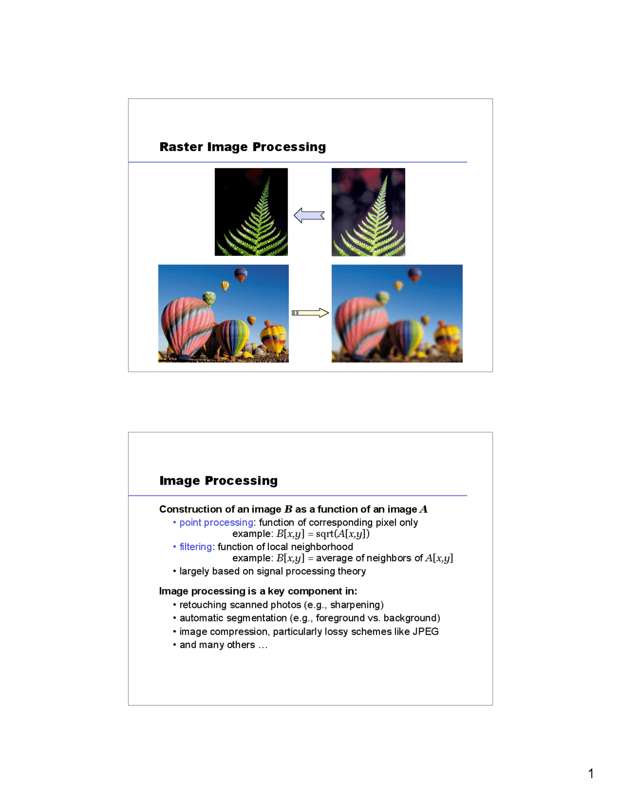 Raster Image Processing - Lecture Slides | CS 418 - Docsity