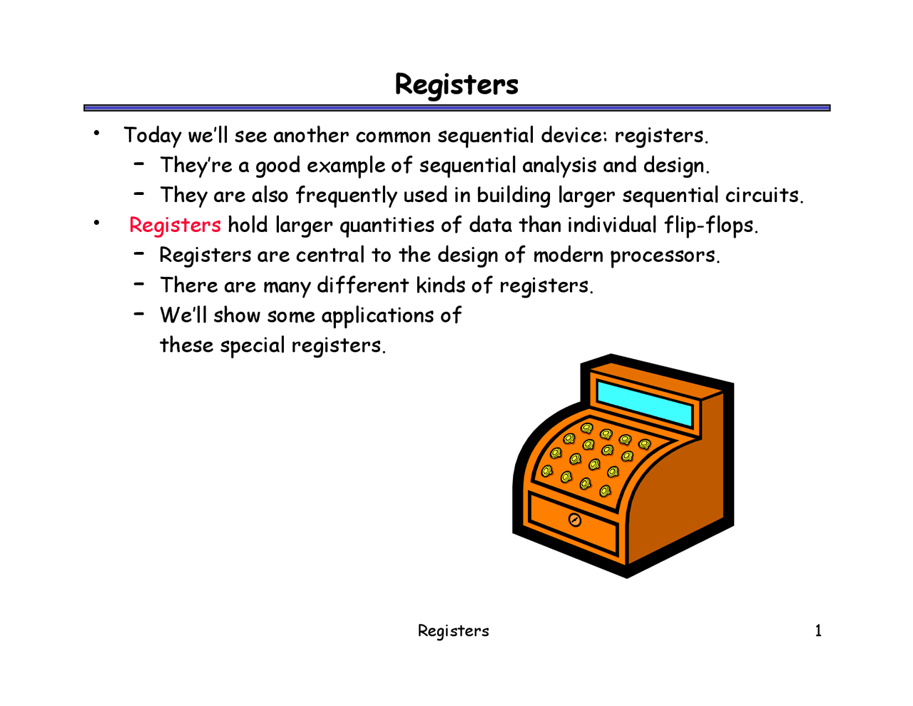 Registers - Computer Architecture I - Lecture Slides | CS 231 - Docsity