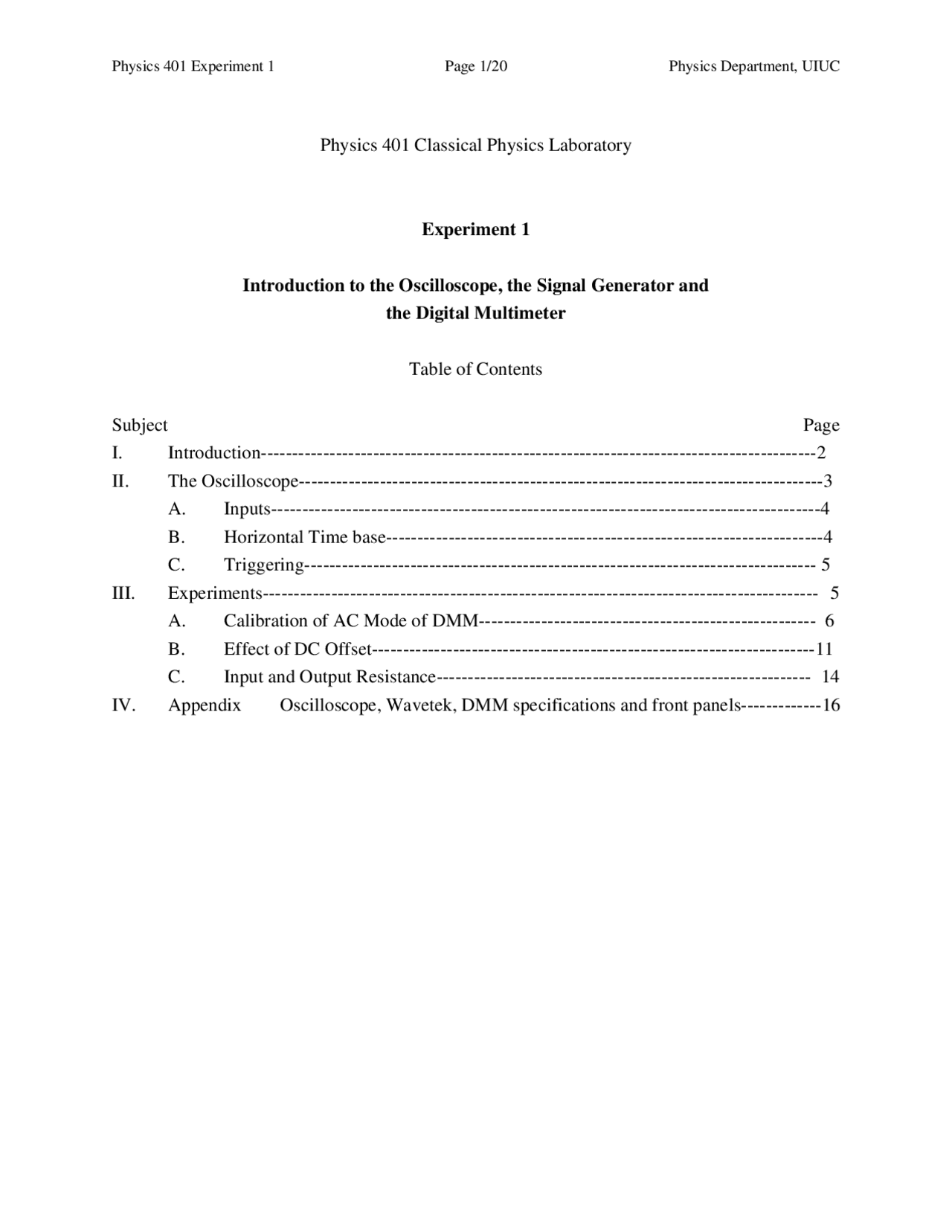 Oscilloscope, the Signal Generator and Digital Multimeter Experiment