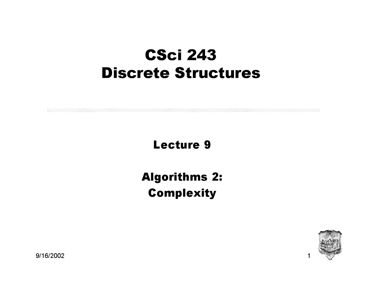 Discrete Structures Lecture 9: Algorithms and Complexity | Study notes ...