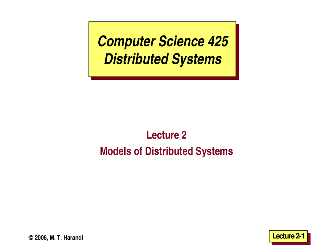 Lecture Slides on Models of Distributed Systems | CS 425 - Docsity