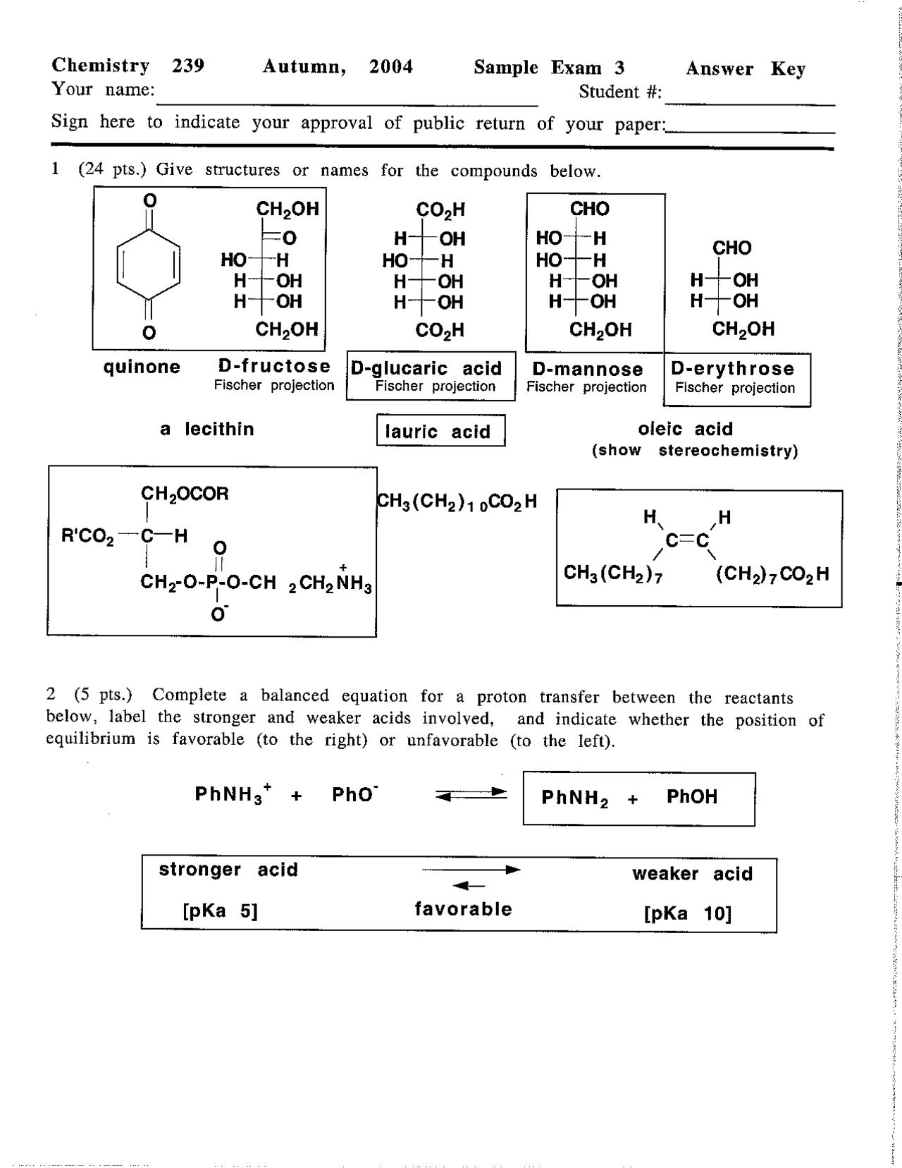 9 Questions in Organic Chemistry - Exam 3 | CHEM 239 - Docsity