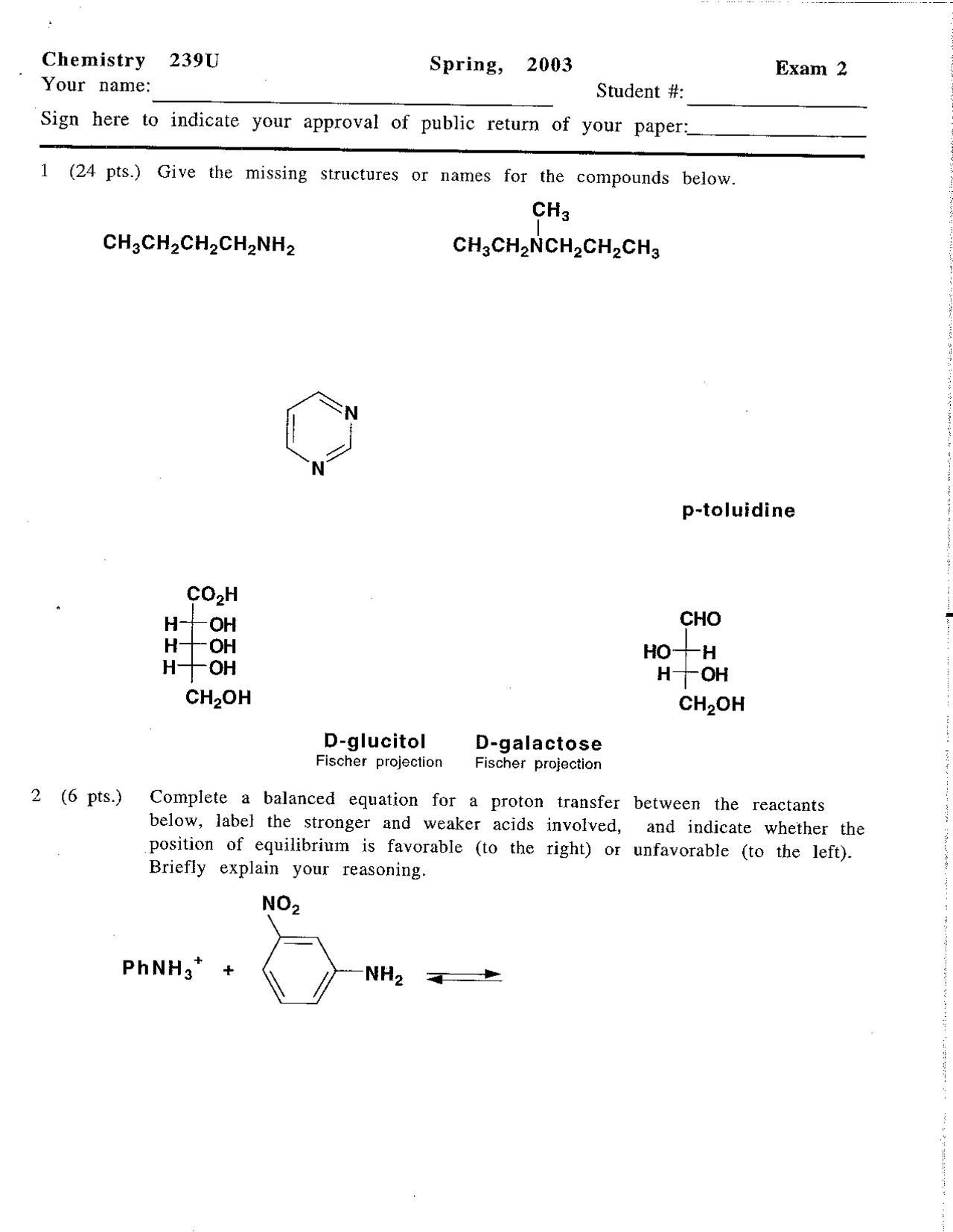 Exam 2 Questions - Organic Chemistry, Spring 2003 | CHEM 239 - Docsity