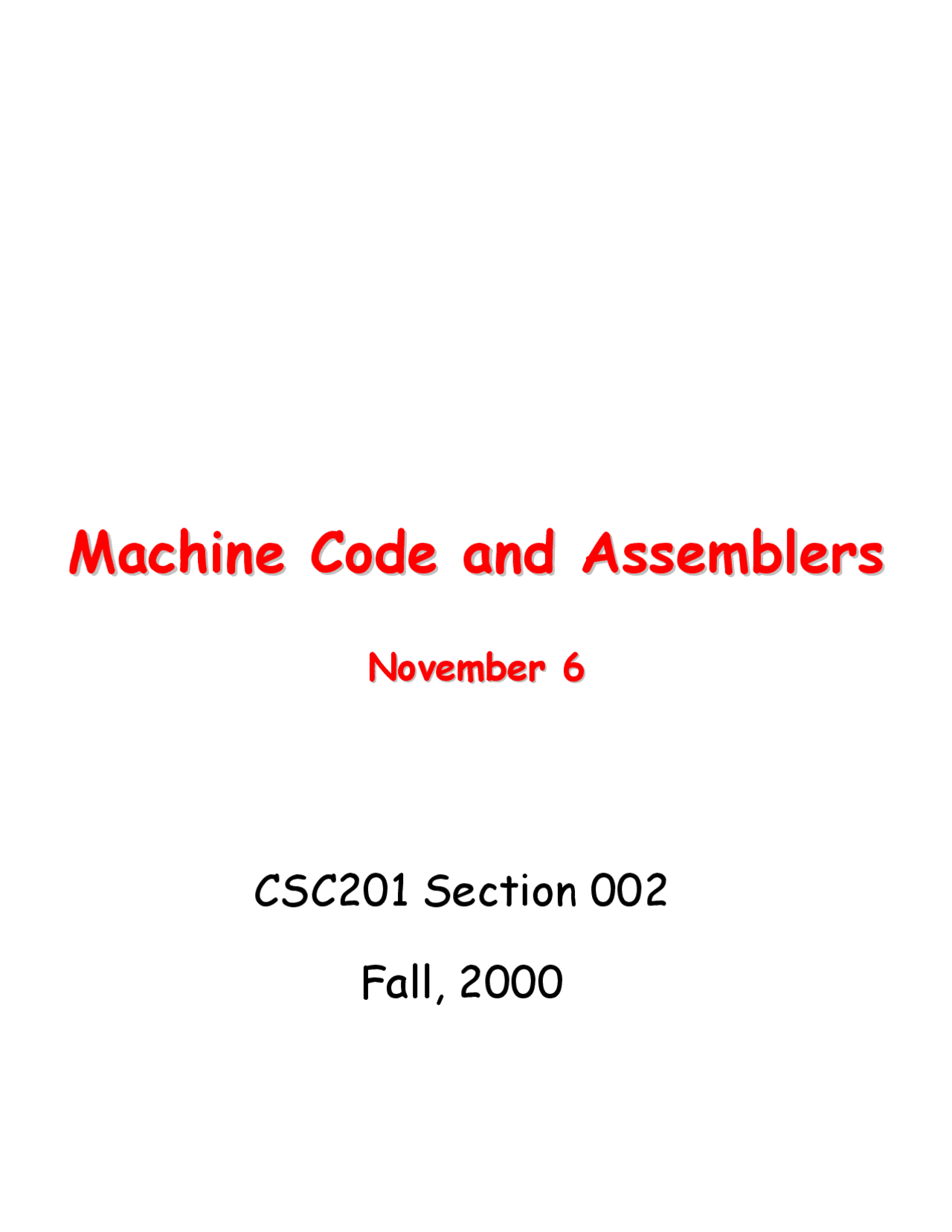 Machine Code and Assemblers - Lecture Slides | CSC 246 - Docsity