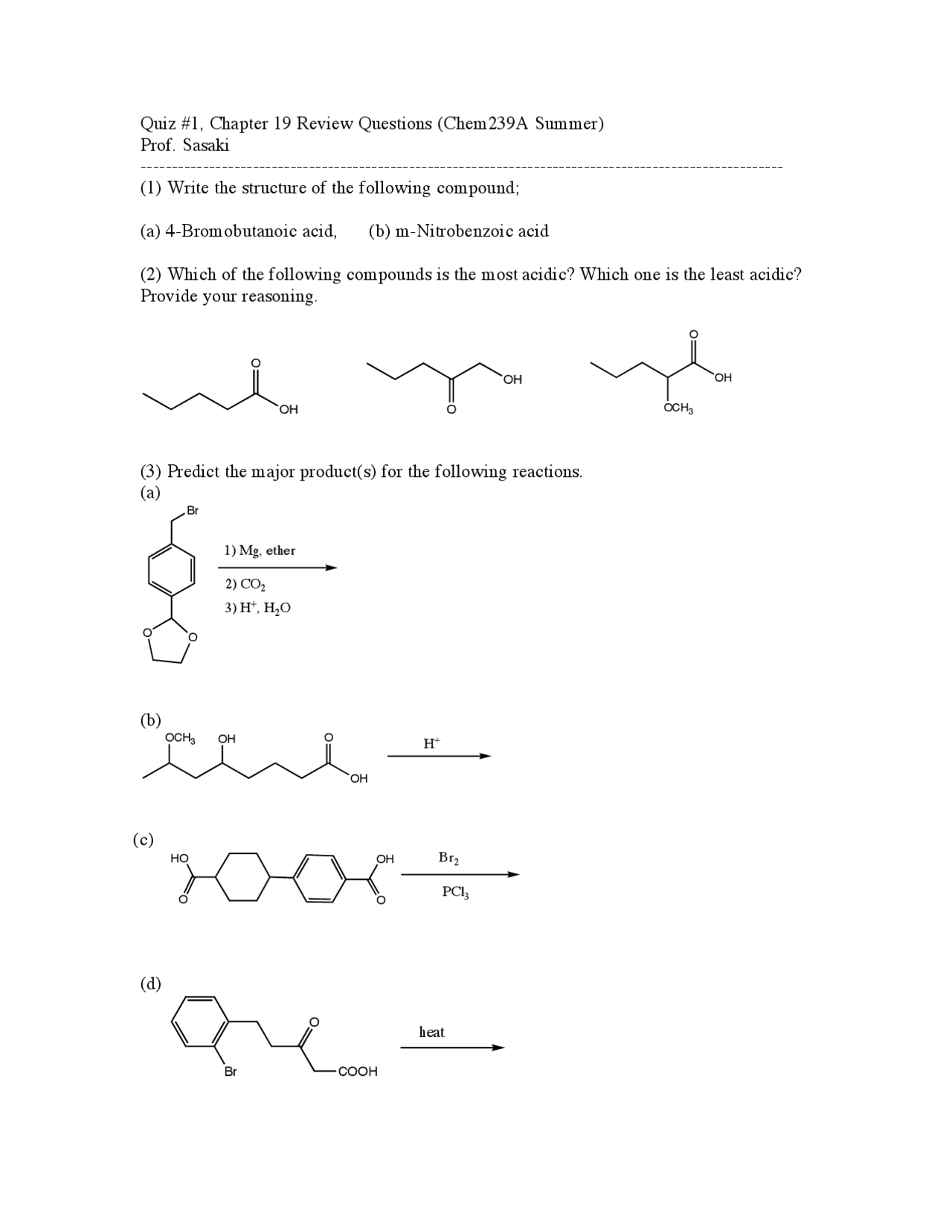 Quiz 1 Review Questions - Organic Chemistry | CHEM 239 - Docsity