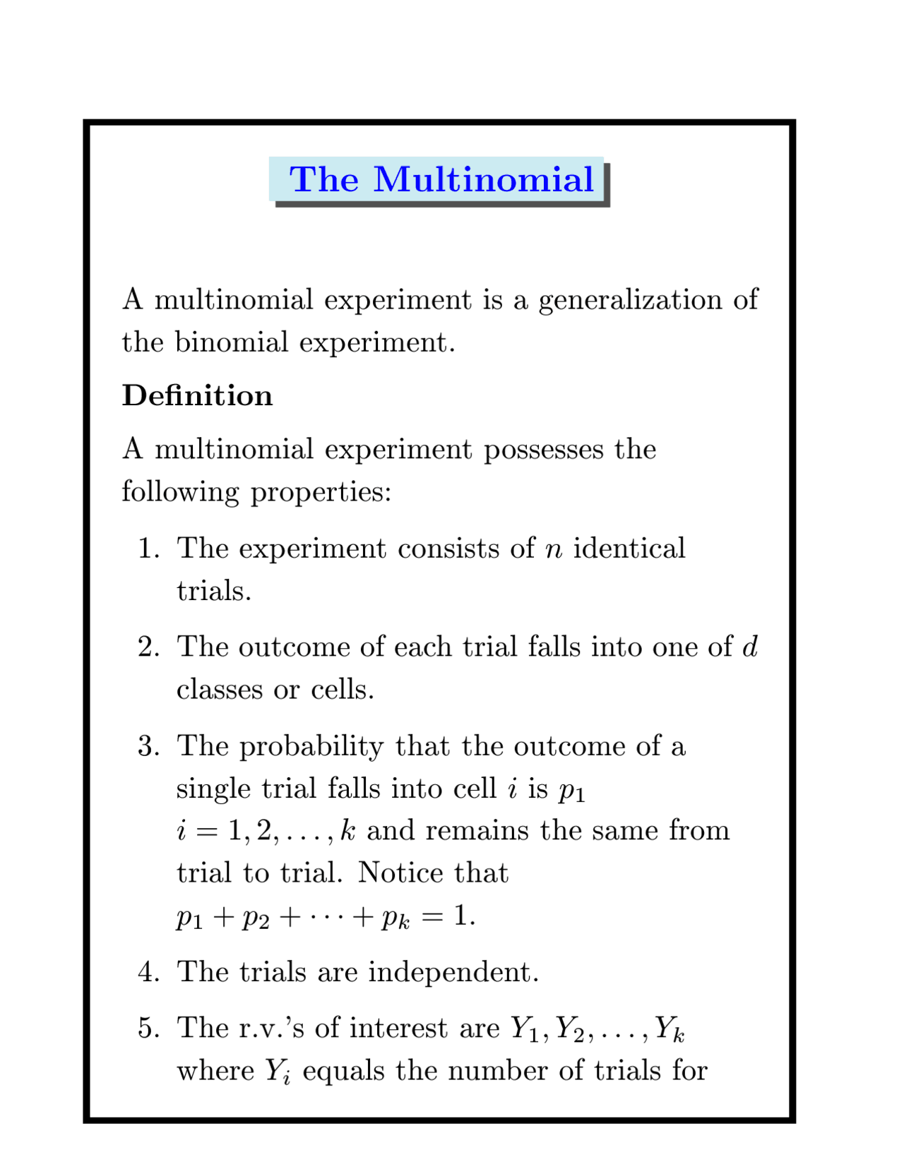 Mutinomial Sample The Multinomial - Lecture Slides | ST 421 - Docsity