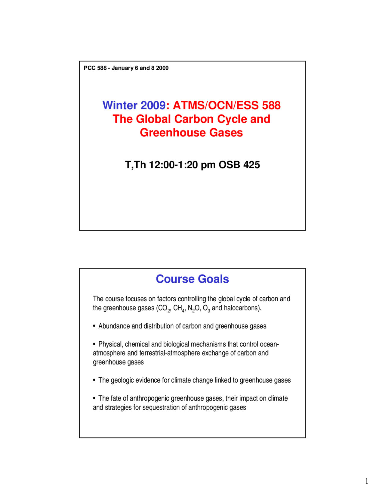 The Global Carbon Cycle and Greenhouse Gases - Slides | ESS 588 - Docsity
