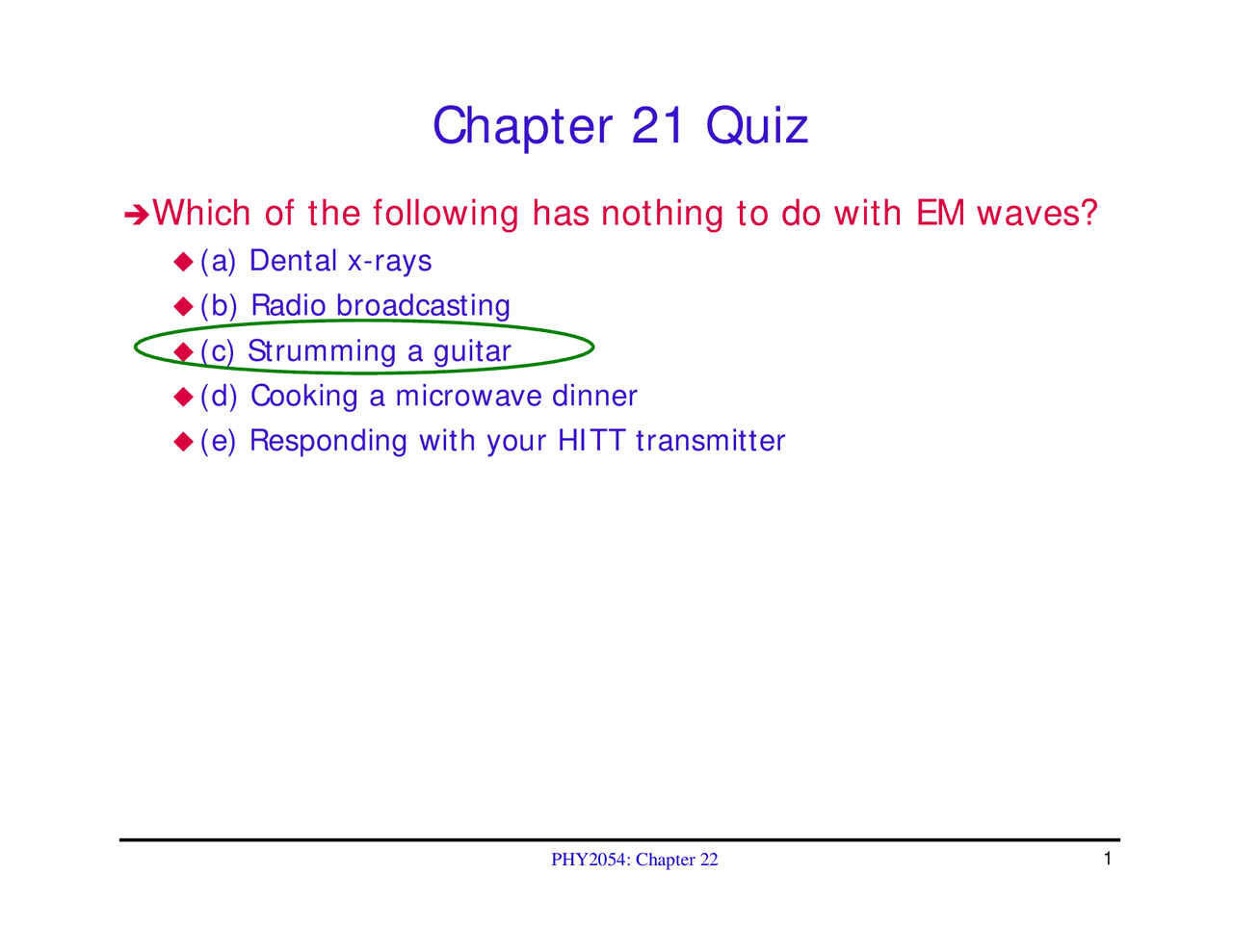 Sample Quiz with Answer Key - Physics II | PHY 2054 - Docsity