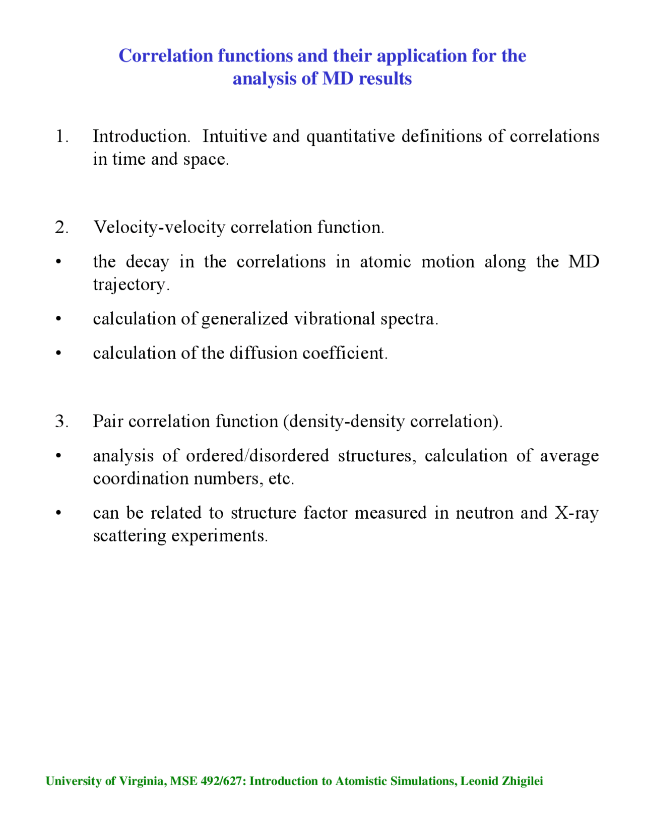 Correlation Functions and their Application for the Analysis of MD ...