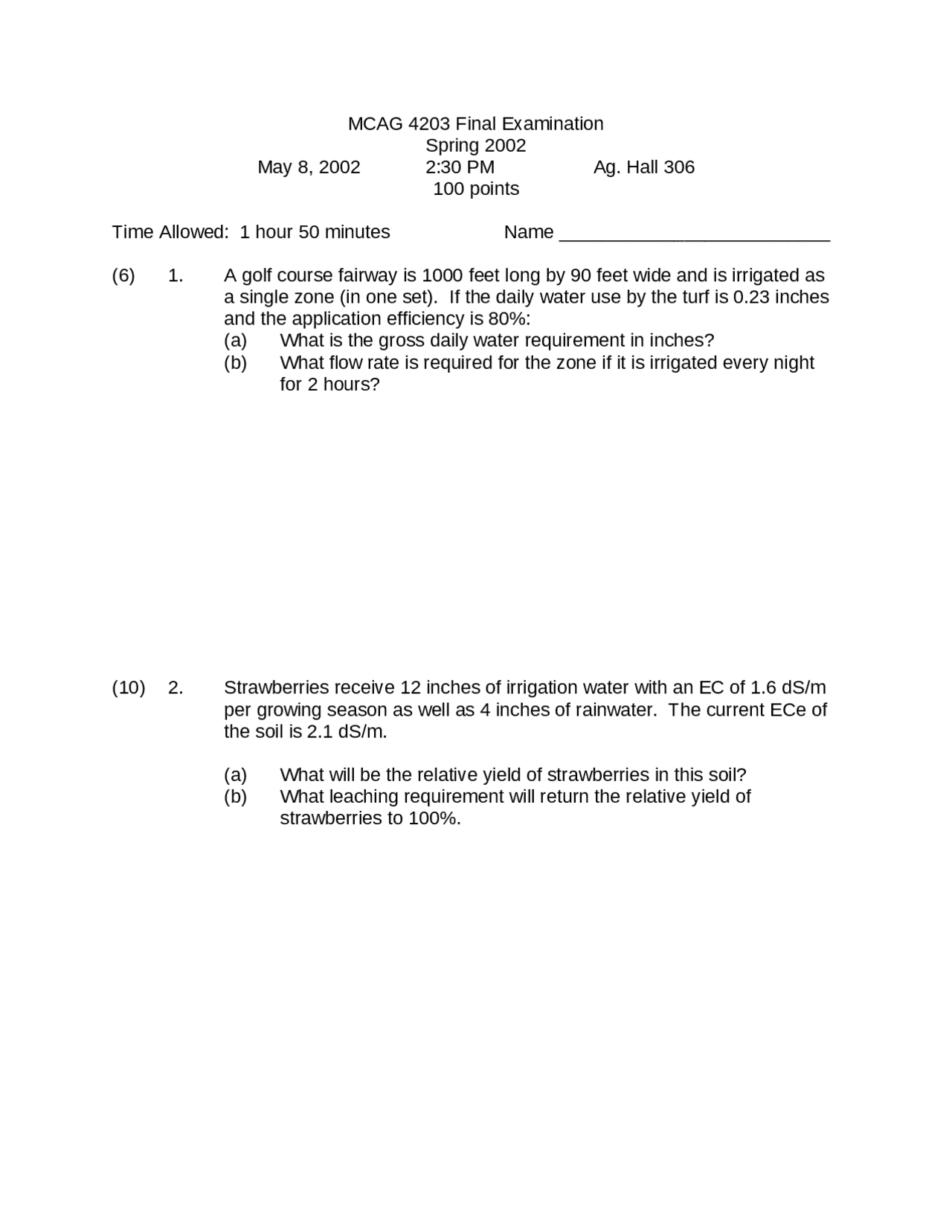 Final Exam Questions for Resolution Principles of Irrigation MCAG