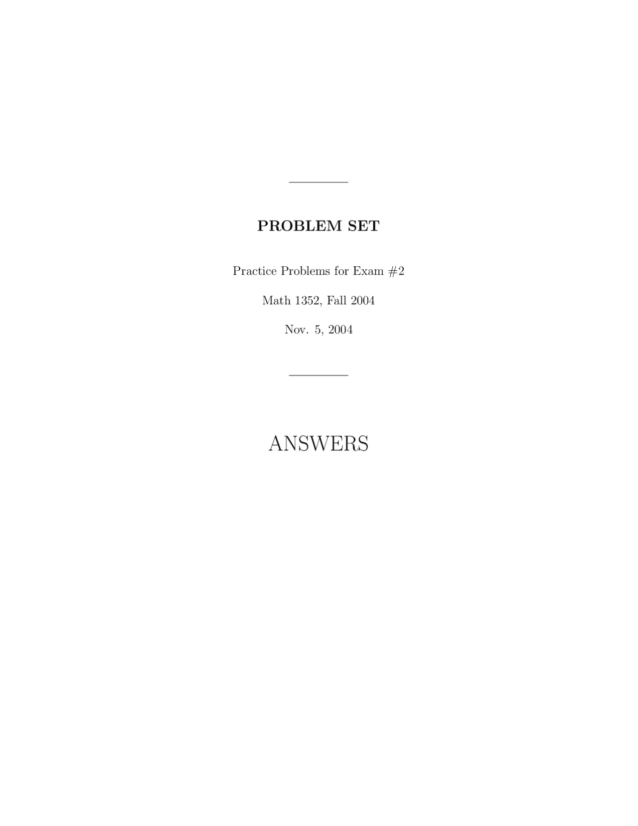 Practice Problems for Exam 2 with Answers - Calculus II | MATH 1352 ...