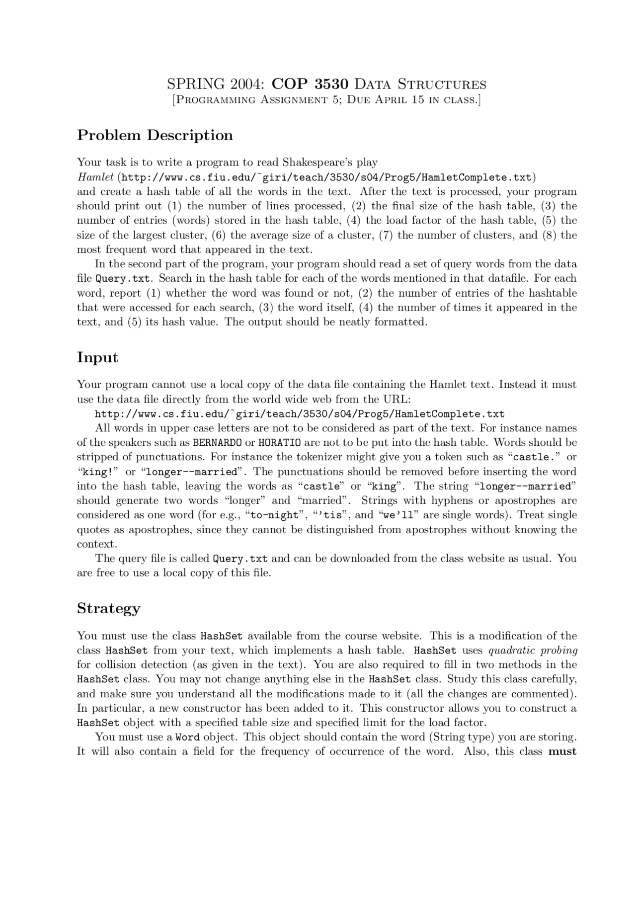 Input, Strategy, Output - Assignment 5 | Data Structures | COP 3530 ...