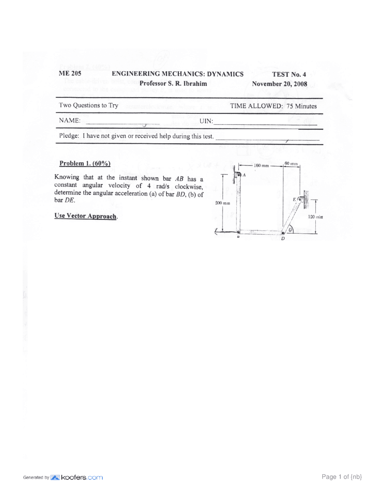 Example Test Dynamic Mec420 Test 4 Problems - Engineering Mechanics Dynamics | ME 205 | Exams ...