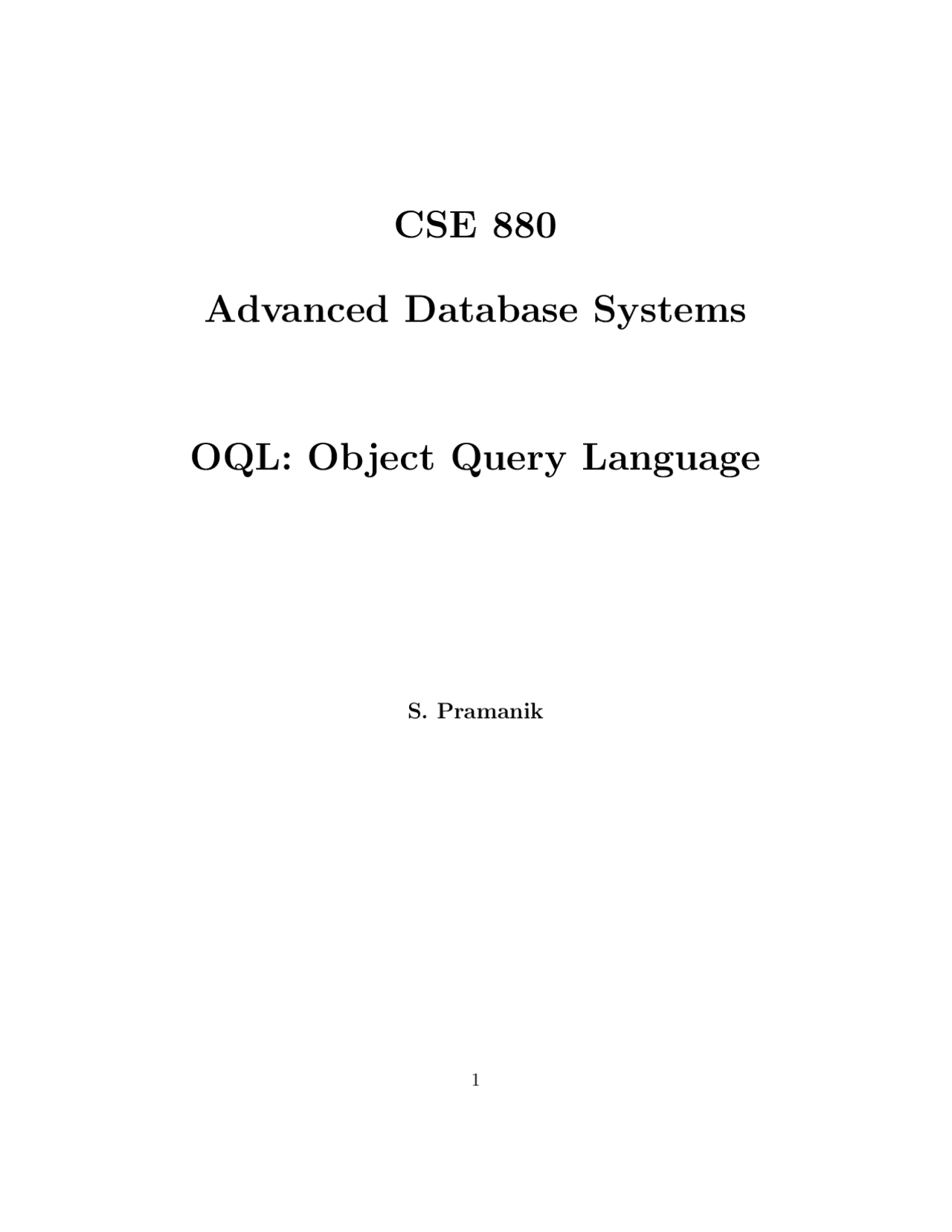 OQL: Object Query Language - Project 6 | CSE 880 - Docsity