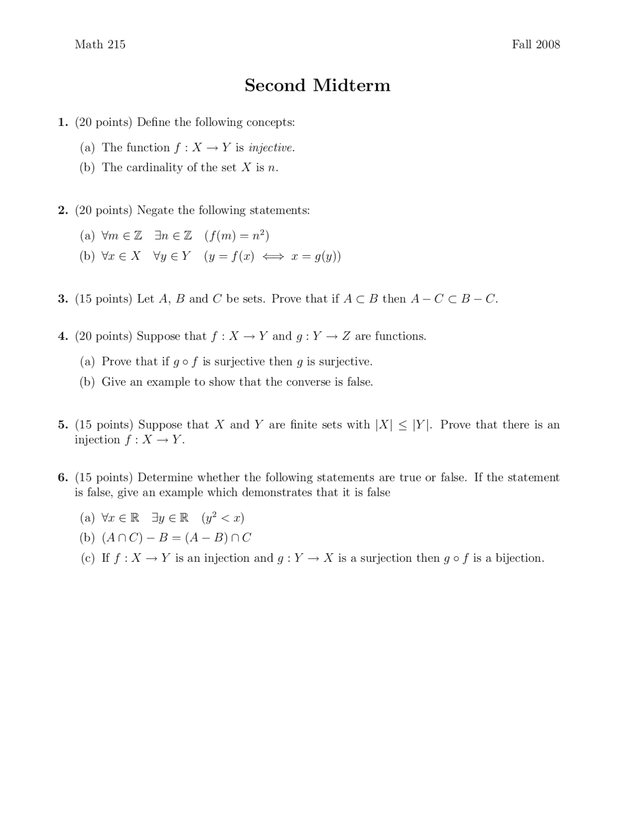 6 Questions Midterm Exam 2 Introduction To Advanced Mathematics Math 215 Docsity